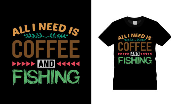 Coffee and Fishing T Shirt Design Review