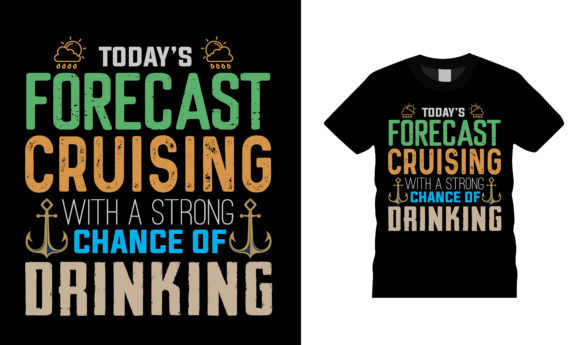 Today s Forecast Cruising T Shirt Design Review
