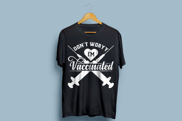 UNIQUE Vaccinated-tshirt-design Review