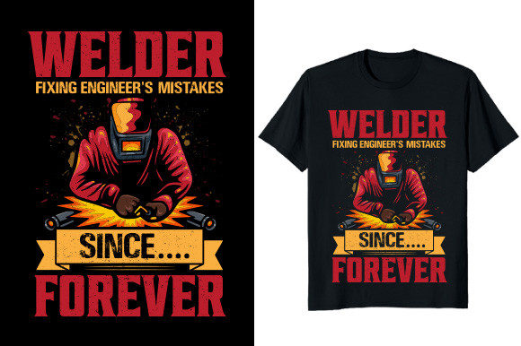 Welder Fixing Engineer Mistake T-shirt
